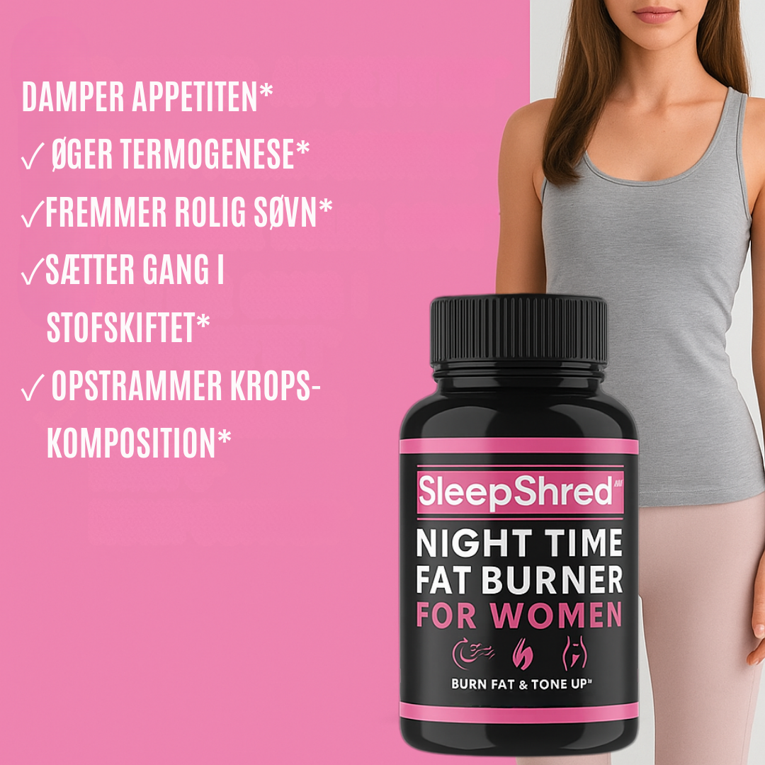 SleepShred™ | Fettverbrenner für Frauen für eine entspannende Nacht und einen schlankeren Körper